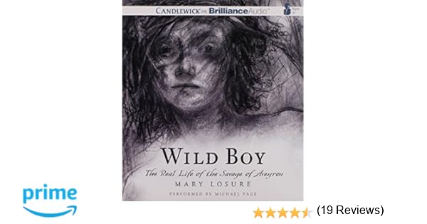 Victor A Novel Based on the Life of the Savage of Aveyron
